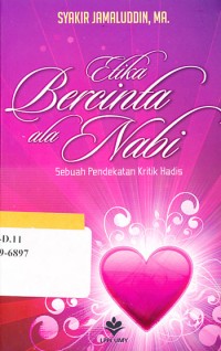 Etika Bercinta Al Nabi: Sebuah Pendekatan Kritik Hadis