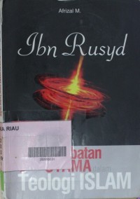 Ibn Rusyd: Tujuh Perdebatan Utama dalam Teologi Islam