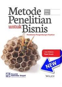 Metode Penelitian Untuk Bisnis (Pendekatan penggembangan- Keahlian) Buku 1 Edisi 6