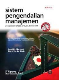 Sistem Pengendalian Manajemen (Pengukuran Kinerja,evaluasi,dan insentif)