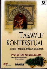 Tasawuf Kontekstual: Solusi Problem Manusia Modern