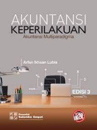 Akuntansi Keperilakuan (Akuntansi Multiparadigma)