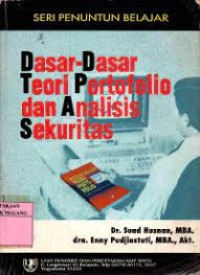 Dasar-dasar Teori Portofolio dan Analisis Sekuritas (dilengkapi dengan penyelesaian soal)