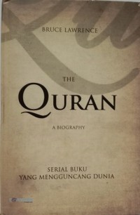 The Quran a Biography