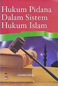 Image of HUKUM PIDANA DALAM SISTEM HUKUM ISLAM
