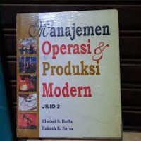 Manajemen Operasi dan Produksi Modern Jilid 2