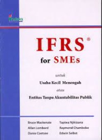 IFRS for SMEs untuk Usaha Kecil Menengah atau Entitas Tanpa Akuntabilitas Publik