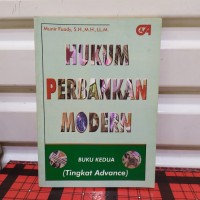 Hukum Perbankan Modern Buku Kedua (Tingkat Advance)