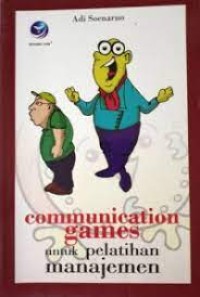 Communication Games untuk Pelatihan Manajemen