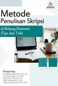 Image of Metode Penulisan Skripsi di Bidang Ekonomi (Tips dan Trik)
