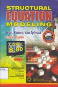 Image of Structural Equation Modeling : Teori, Konsep, dan Aplikasi dengan program LISREL 8.80