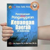 Perencanaan dan Penganggaran Keuangan daerah di Indonesia