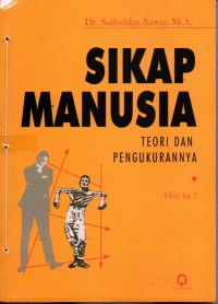 Sikap Manusia : Teori dan Pengukurannya