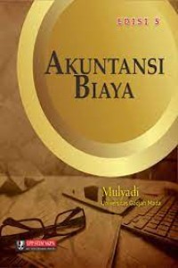 Akuntansi Biaya edisi 5