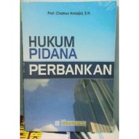 Hukum Pidana Perbankan