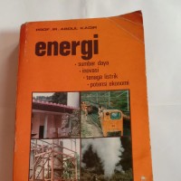 Energi: Sumber Daya, Inovasi, Tenaga Listrik, Potensi Ekonomi