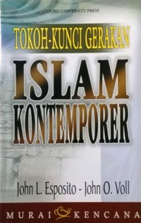 Tokoh Kunci Gerakan Islam Kontemporer