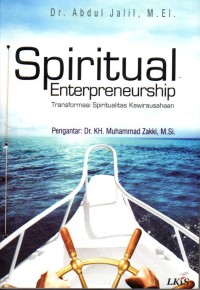 Spiritual Enterpreneurship : Transformasi Spiritualitas Kewirausahaan