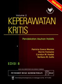 Keperawatan Kritis: Pendekatan Holistik (Volume 2)