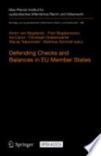 Defending checks and balances in EU member states :taking stock of europe’s actions