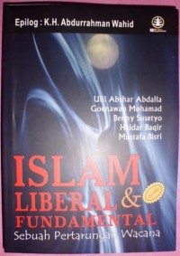 Islam Liberal dan Fundamental: Sebuah Pertarungan Wacana