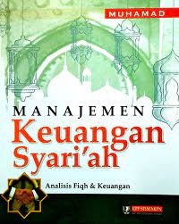 Manajemen Keuangan Syariah Analisis Fiqh & Keuangan