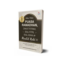 Buku Pintar: Puasa Ramadhan, Zakat Fitrah, Idul Fitri, Idul Adha, & Maulid Nabi