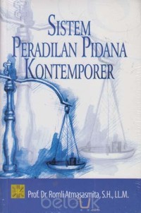 SISTEM PERADILAN PIDANA KONTEMPORER