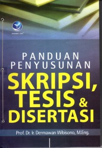 Panduan Penyusunan Skripsi, Tesis Dan Disertasi