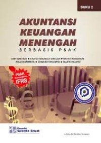 AKUNTANSI KEUANGAN MENENGAH BERBASIS PSAK BUKU 2