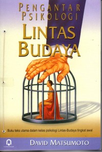 Pengantar Psikologi Lintas Budaya:Buku teks utama dalam kelas psikologi lintas budaya tingkat awal