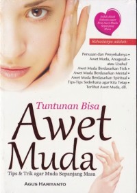 Tuntunan Bisa Awet Muda