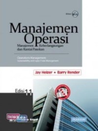 Manajemen Operasi: Manajemen Keberlangsungan dan Rantai Pasokan