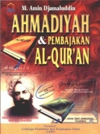 Ahmadiyah dan Pembajakan Al-Qur'an