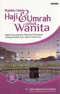 Rujukan Utama Haji & Umrah Untuk Wanita