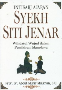 Intisari Ajaran Syekh Siti Jenar