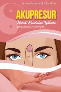 Image of Akupresur untuk Kesehatan Wanita