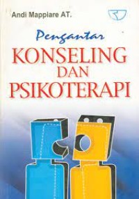 Pengantar Konseling dan Psikoterapi Edisi Kedua