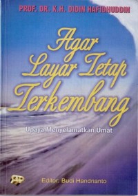 Agar Layar Tetap Berkembang: Upaya Menyelamatkan Umat