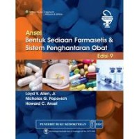 Ansel Bentuk Sediaan Farmasetis dan Sistem Penghantaran Obat