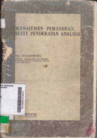Image of Manajemen Pemasaran, Suatu Pendekatan Analisis