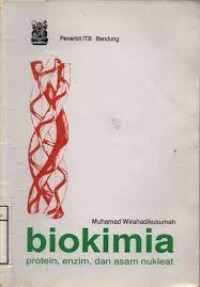 Biokimia: Protein, enzim dan asam nukleat