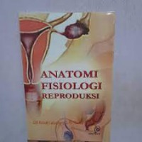 Buku Ajar Anatomi Fisiologi Reproduksi