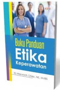 Buku Panduan Etika Keperawatan