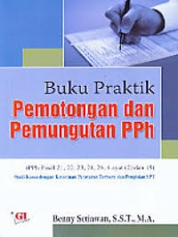 Buku Praktik Pemotongan dan Pemungutan PPh