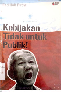 Image of Kebijakan Tidak Untuk Publik
