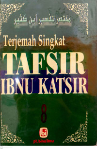 Terjemah Singkat Tafsir Ibnu Katsier Jilid 8