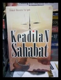 Keadilan Sahabat: Sketsa Politik Islam Awal