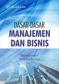 Dasar-dasar Manajemen Bisnis