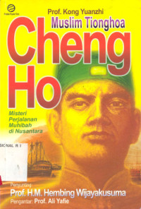 Image of Muslim Tionghoa Cheng Ho: Misteri Perjalanan Muhibah di Nusantara